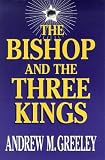 The Bishop and Three Kings (Blackie Ryan Novels)