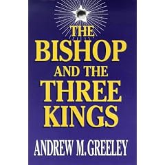 The Bishop and the Three Kings
