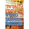 Totally Cool Word Search Puzzles
