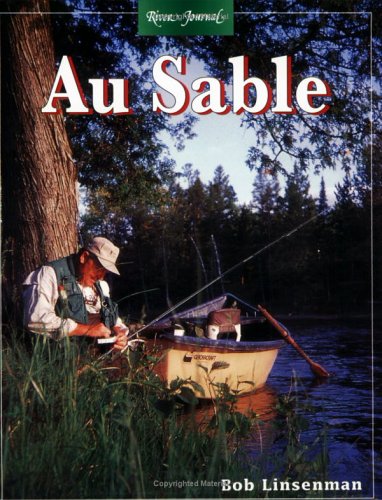 River Journal: Au Sable River : Ummber 3 (River Journal)