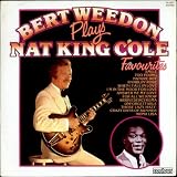 Bert Weedon Plays Nat King Cole Favourites 1975 UK vinyl LP CN2031