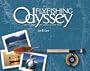 Fly-Fishing Odyssey: The Pursuit of Great Game Fish