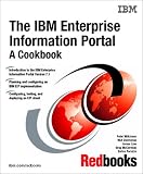 The IBM Enterprise Information Portal: A Cookbook