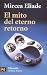 Book El mito del eterno retorno (COLECCION FILOSOFIA) (Humanidades)