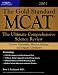Peterson's Gold Standard McAt (Gold Standard Mcat, 3rd ed)