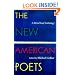 The New American Poets: A Bread Loaf Anthology