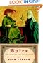 Spice: The History of a Temptation