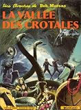 Revue Dargaud  / Bob Morane, tome 4 : La Vallée des crotales