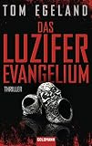 Das Luzifer Evangelium: Thriller