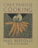 Chez Panisse Cooking