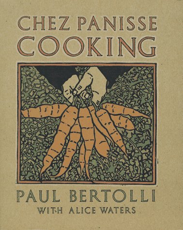 Chez Panisse Cooking