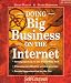 Doing Big Business on the Internet (Self-Counsel Business Series)