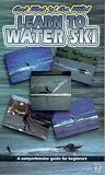 Get Wet  n  Go Wild - Learn To Water Ski