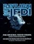 Return of the Jedi: The Original Radio Drama