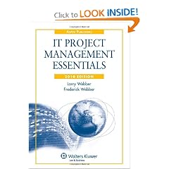 IT Project Management Essentials, 2010 Edition W/CD