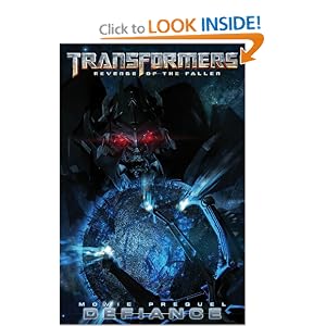 Transformers: Revenge of the Fallen Movie Prequel - Defiance