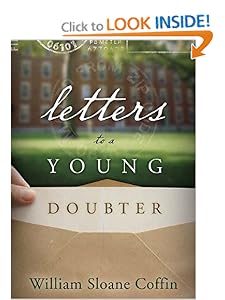 Letters To A Young Doubter William Sloane Coffin