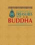 Treasures of the Buddha: The Glories of Sacred Asia