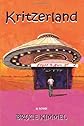Kritzerland: A Novel
