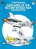 Aeroplanes of World War II (Colouring Books)
