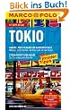 MARCO POLO Reisef�hrer Tokio: Reisen mit Insider-Tipps. Mit City-Atlas. Hakone: Per Seilbahn zum Naturspektabel: Abh�nge, hei�e Quellen und freie ... Die City entdeckt die �ko-Art