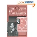 The Queen of Mathematics: A Historically Motivated Guide to Number Theory
