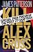 Kill Alex Cross - Free Preview: The First 27 Chapters