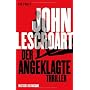 Der Angeklagte: Thriller von John Lescroart