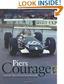 Piers Courage: Last of the Gentleman Racers