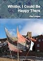Whitby, I Could Be Happy There