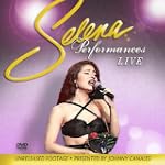 Selena Performances Live!