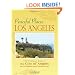 Peaceful Places: Los Angeles: 100+ Sites for Tranquility Across the City of Angels