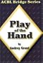 Play Of The Hand: Introduction to Bridge (ACBL Bridge) (Volume 2)