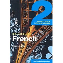 Colloquial French 2: The Next Step in Language Learning (PB + CD)
