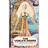 The world's desire (Ballantine adult fantasy series)