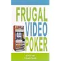 Frugal Video Poker