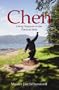 Chen: Living Taijiquan in the Classical Style