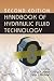 Handbook of Hydraulic Fluid Technology, Second Edition (Dekker Mechanical Engineering)