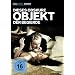 Dieses obskure Objekt der Begierde