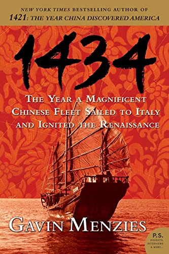1434 the year a magnificent chinese fleet sailed to italy and ignited the renaissance ps