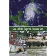 Gone...But Not Forgotten..Hurricane Ivan by Serajul Hack