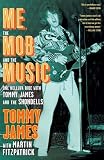 Me, the Mob, and the Music
