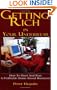 Getting Rich In Your Underwear: How To Start And Run A Profitable Home-Based Business