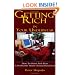 Getting Rich In Your Underwear: How To Start And Run A Profitable Home-Based Business