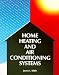 Home Heating and Air Conditioning Systems