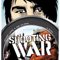 Shooting War: A Novel