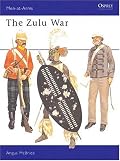 The Zulu War (Men at Arms Series, 57)