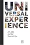 Universal Experience: Art, Life, And The Tourist'S Eye