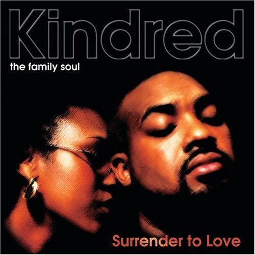 Kindred the Family Soul - Rhythm Of Love Lyrics - Zortam Music