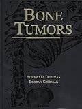 Bone Tumors Howard D., M.D. Dorfman, Bogdan Czerniak